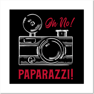 Oh No! Paparazzi! Posters and Art